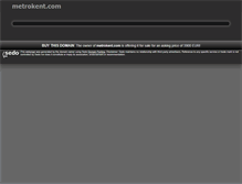 Tablet Screenshot of metrokent.com